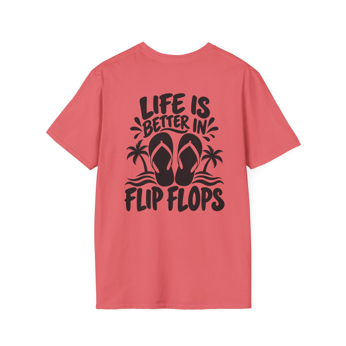Life Is Better in Flip Flops Gildan 64000 T-Shirt — Tropical Palm Beach Tee