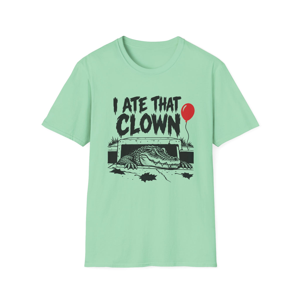 I Ate That Clown Gildan 64000 T-Shirt | Funny Horror Alligator Shirt | The Design Vault