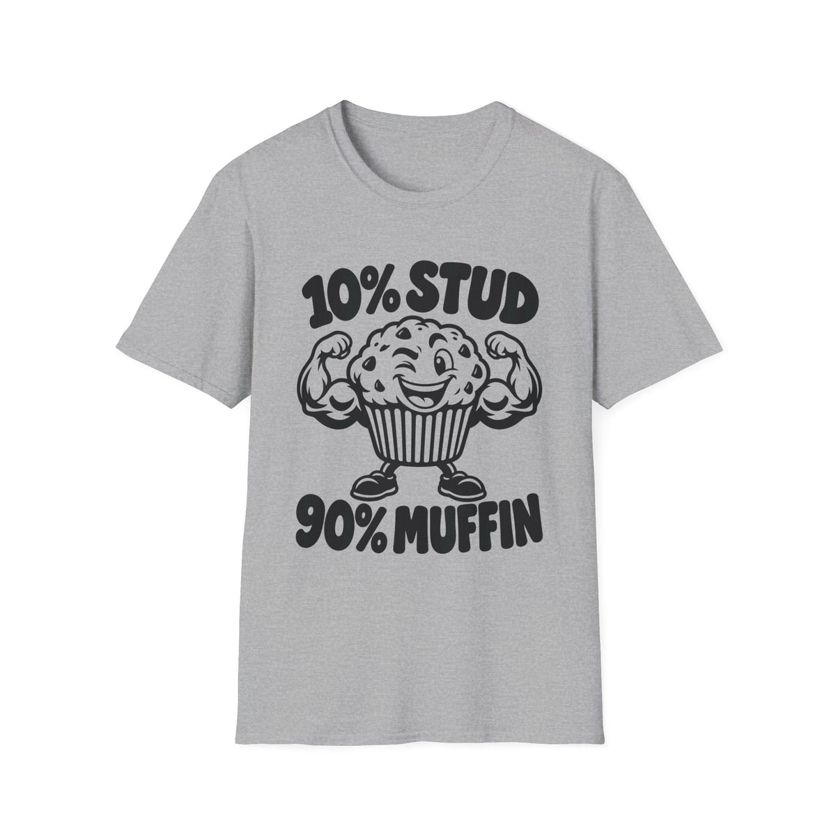 10% Stud 90% Muffin Gildan 64000 Graphic Tee