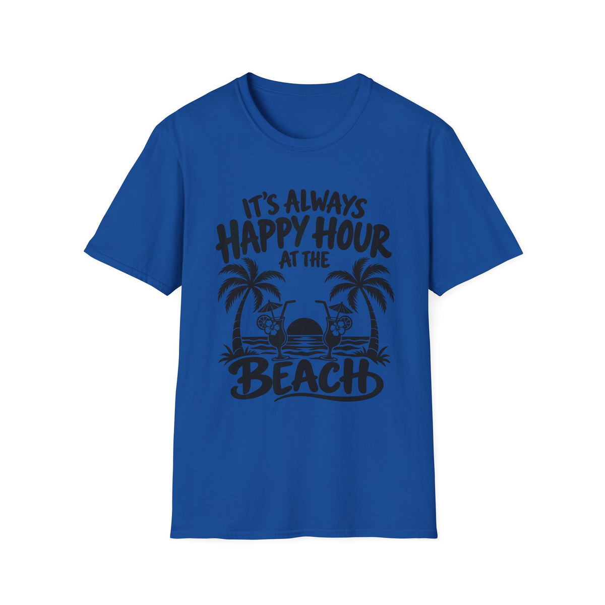It's Always Happy Hour at the Beach Gildan 64000 T-Shirt 1 | The Design Vault