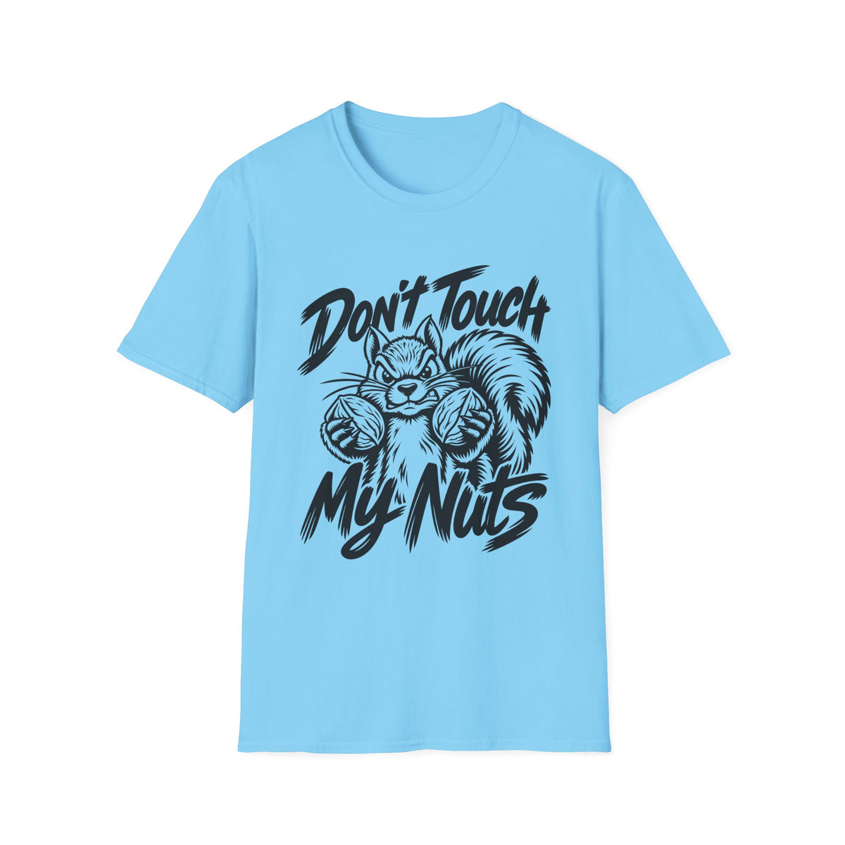 Don't Touch My Nuts Funny Squirrel T-Shirt | The Design Vault