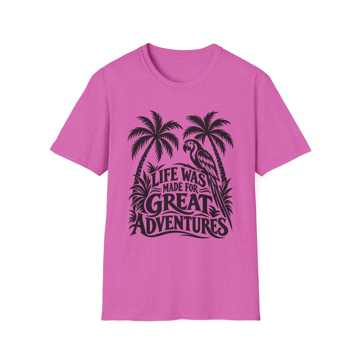 Life Was Made For Great Adventures Gildan 64000 T-Shirt