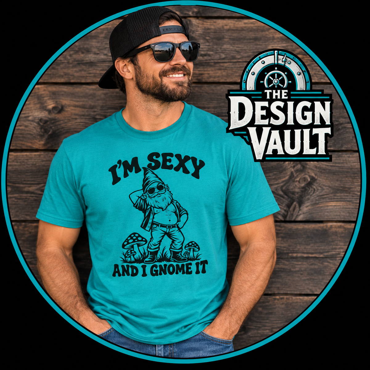 I'm Sexy and I Gnome It Gildan 64000 T-Shirt -- Funny Garden Gnome T-Shirt